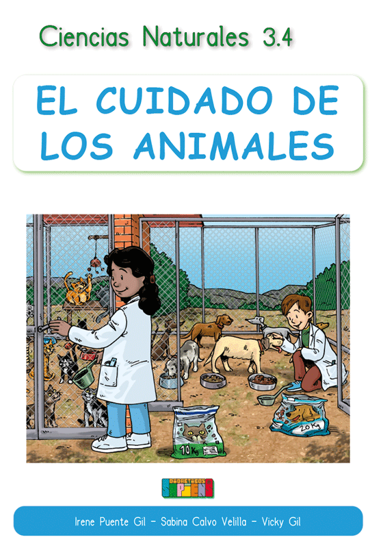 Ciencias Naturales 3.4 EL CUIDADO DE LOS ANIMALES