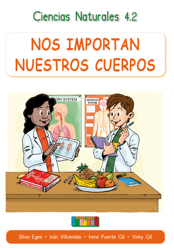 Ciencias Naturales 4.2 NOS IMPORTAN NUESTROS CUERPOS