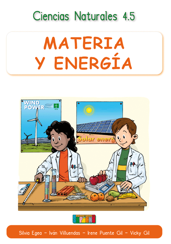 Ciencias Naturales 4.5 MATERIA Y ENERGÍA