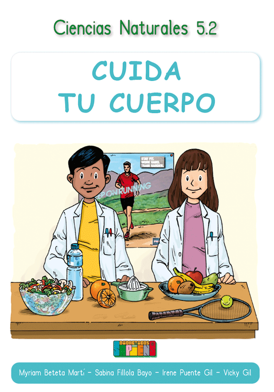 Ciencias Naturales 5.2 CUIDA TU CUERPO