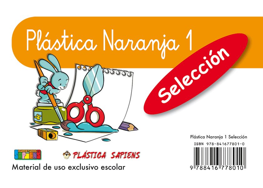 Plástica Naranja 1 - Selección ISBN 978-84-16778-01-0