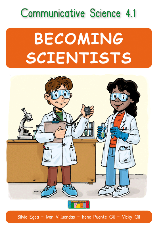 Communicative Science 4.1 BECOMING SCIENTISTS