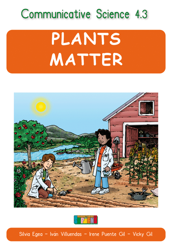 Communicative Science 4.3 PLANTS MATTER