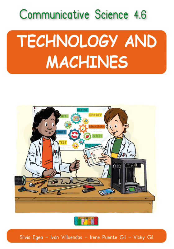 Communicative Science 4.6 TECHNOLOGY AND MACHINES