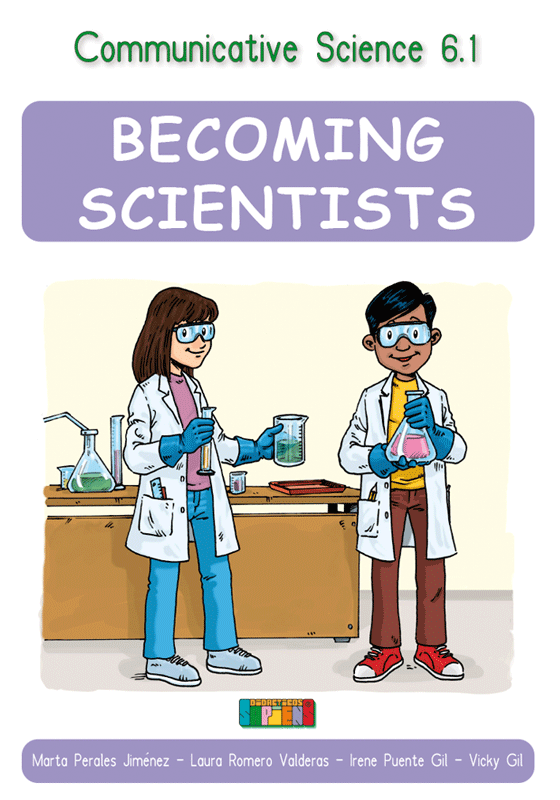 Communicative Science 6.1 BECOMING SCIENTISTS