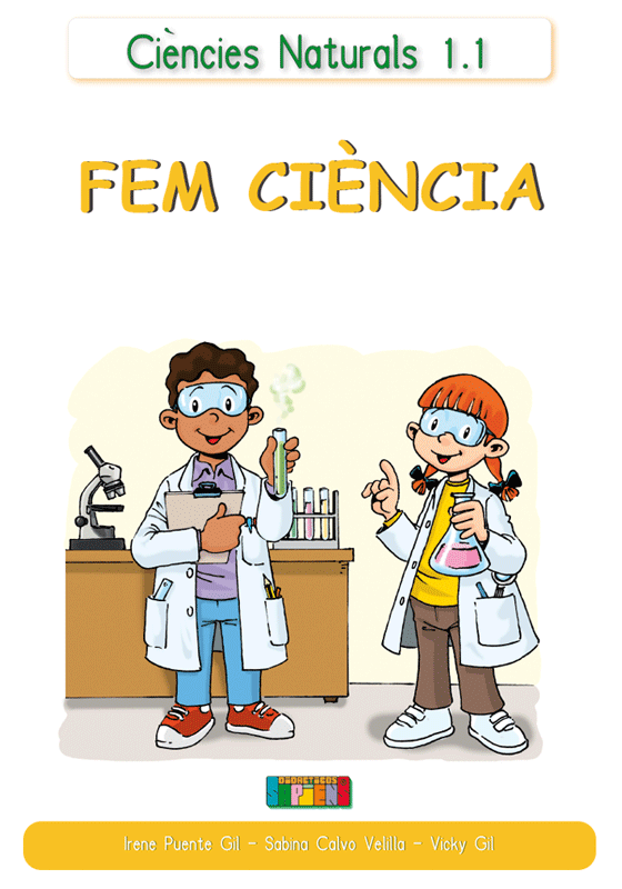 Ciències Naturals 1.1 FEM CIÈNCIA