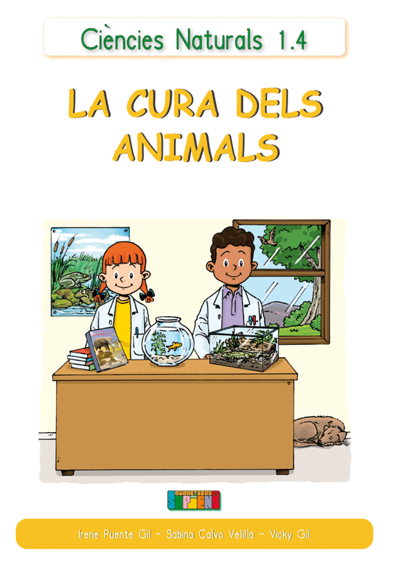 Ciències Naturals 1.4 LA CURA DELS ANIMALS