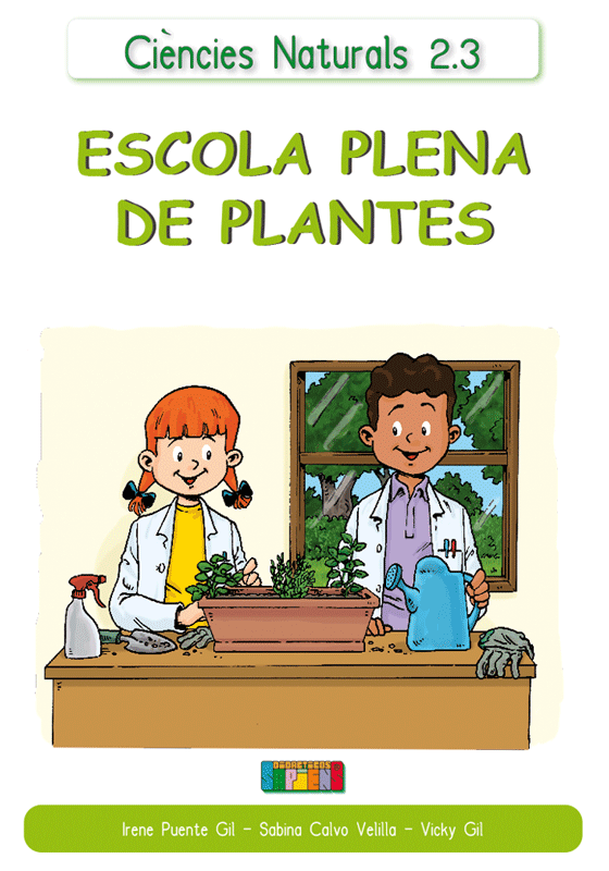 Ciències Naturals 2.3 ESCOLA PLENA DE PLANTES