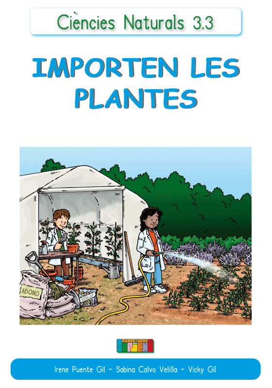 Ciències Naturals 3.3 IMPORTEN LES PLANTES