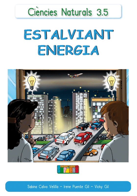 Ciències Naturals 3.5 ESTALVIANT ENERGIA