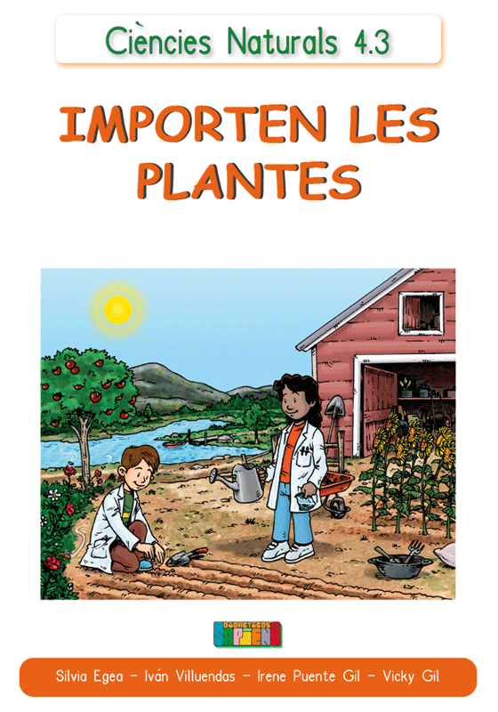 Ciències Naturals 4.3 IMPORTEN LES PLANTES