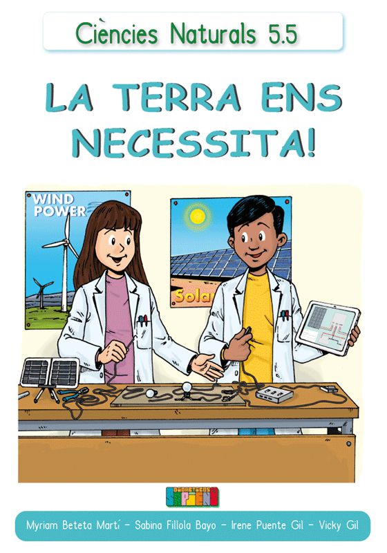 Ciències Naturals 5.5 LA TERRA ENS NECESSITA