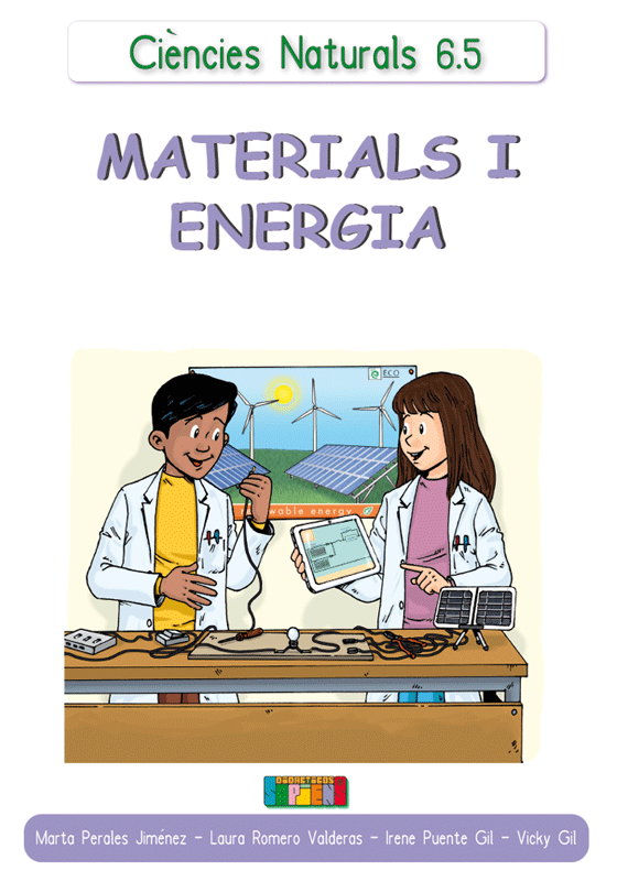 Ciències Naturals 6.5 MATÈTIA I ENERGIA