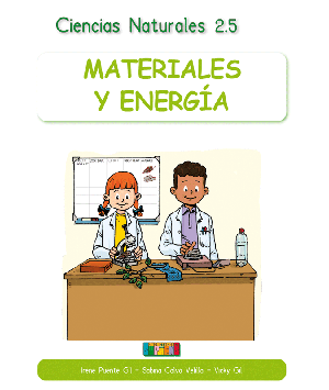 Ciencias Naturales 2.5 MATERIALES Y ENERGÍA