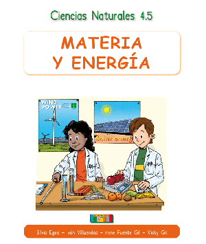 Ciencias Naturales 4.5 MATERIA Y ENERGÍA