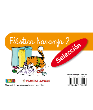 Plástica Naranja 2 - Selección ISBN 978-84-16778-02-7