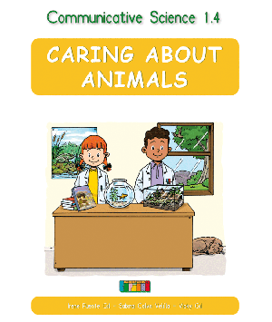 Communicative Science 1.4 CARING ABOUT ANIMALS