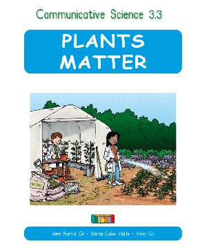 Communicative Science 3.3 PLANTES MATTER