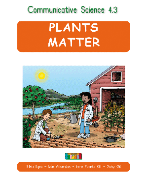 Communicative Science 4.3 PLANTS MATTER