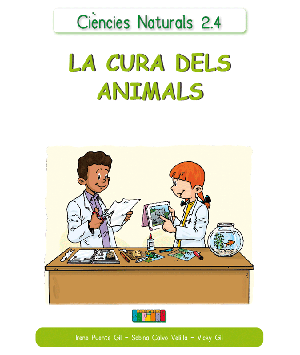 Ciències Naturals 2.4 LA CURA DELS ANIMALS