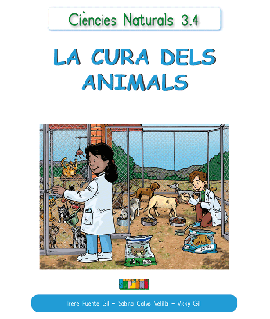 Ciències Naturals 3.4 LA CURA DELS ANIMALS